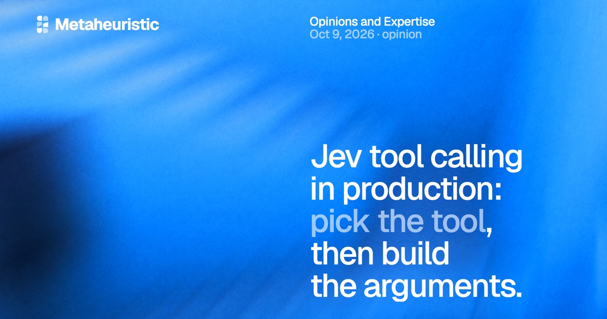 Jev Tool Calling in Production: Picking Tools and Building Arguments
