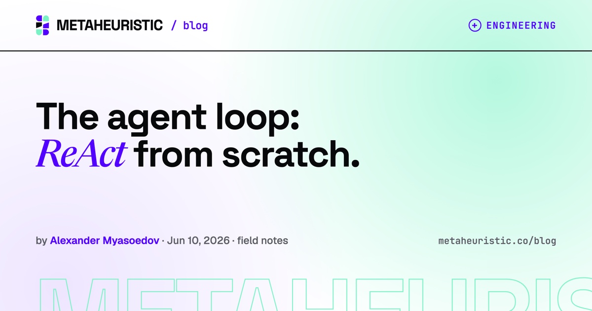 The agent loop: ReAct from scratch